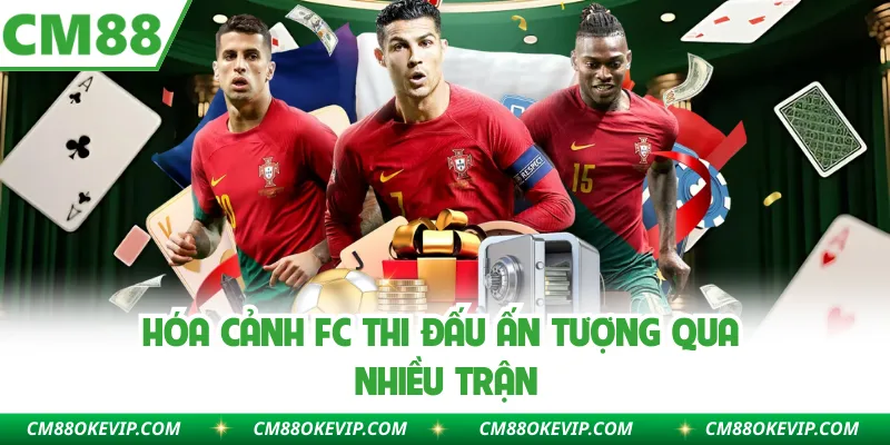 Hóa Cảnh FC thi đấu ấn tượng qua nhiều trận